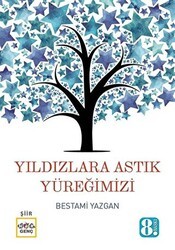 Yıldızlara Astık Yüreğimizi - Nar Genç