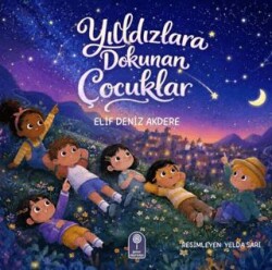Yıldızlara Dokunan Çocuklar - Şeker Fabrikası