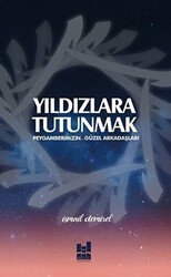 Yıldızlara Tutunmak - Mgv Yayınları