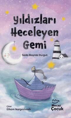 Yıldızları Heceleyen Gemi - 1