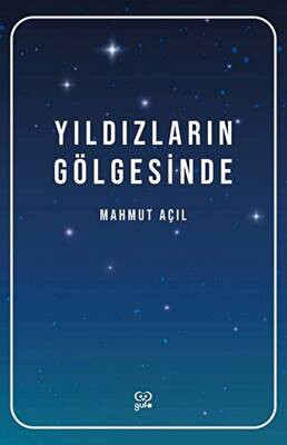 Yıldızların Gölgesinde - 1