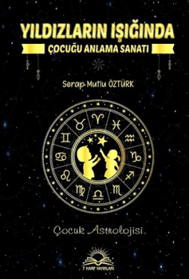 Yıldızların Işığında Çocuğu Anlama Sanatı - 1