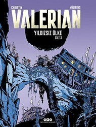 Yıldızsız Ülke - Valerian Cilt 3 - Yapı Kredi Yayınları