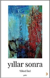 Yıllar Sonra - Cinius Yayınları