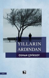Yılların Ardından - Çınaraltı Yayınları