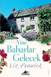 Yine Baharlar Gelecek - Pegasus Yayınları