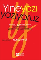 Yine Yazı Yazıyoruz - Pegem Akademi Yayıncılık