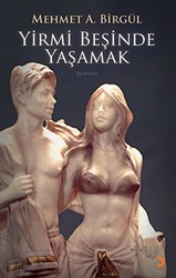 Yirmi Beşinde Yaşamak - Cinius Yayınları