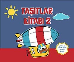 Yırtılmaz Kitap: Taşıtlar Kitabı 2 - Megakids Yayıncılık