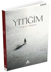 Yitiğim - Sonçağ Yayınları