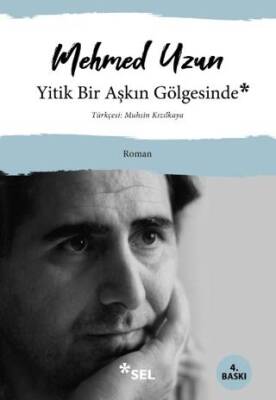 Yitik Bir Aşkın Gölgesinde - 1