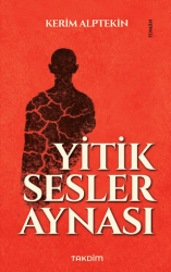 Yitik Sesler Aynası - Takdim