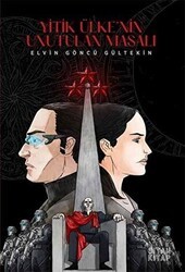 Yitik Ülkenin Unutulan Masalı - Siyah Kitap