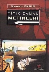 Yitik Zaman Metinleri - Peri Yayınları