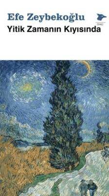 Yitik Zamanın Kıyısında - 1