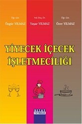 Yiyecek İçecek İşletmeciliği - Detay Yayıncılık