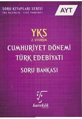 YKS AYT Cumhuriyet Dönemi Türk Edebiyatı Soru Bankası 2. Oturum - 1