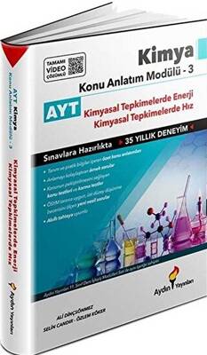 Aydın Yayınları AYT Kimya Konu Anlatım Modülü 3 Kimyasal Tepkimelerde Enerji-Hız - 1