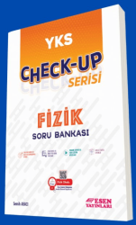 YKS Check-Up Serisi Fizik Soru Bankası - Esen Yayınları