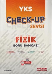 YKS Check-Up Serisi Fizik Soru Bankası - Esen Yayınları