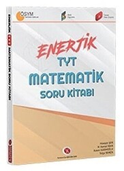 YKS TYT Matematik Enerjik Soru Kitabı - Karaağaç Yayıncılık