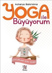Yoga ile Büyüyorum - Panama Yayıncılık
