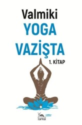 Yoga Vazişta 1. Kitap - Sarmal Kitabevi