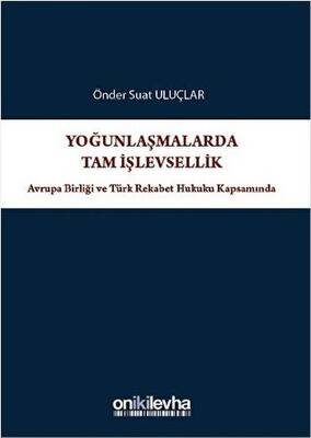 Yoğunlaşmalarda Tam İşlevsellik - 1