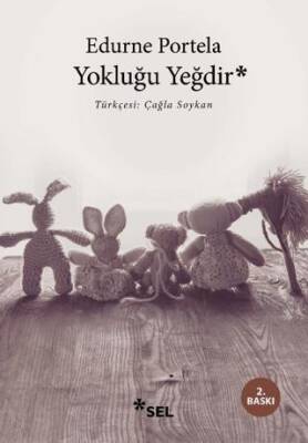 Yokluğu Yeğdir - 1