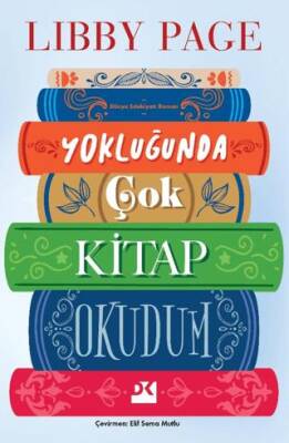 Yokluğunda Çok Kitap Okudum - 1
