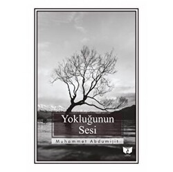 Yokluğunun Sesi - Ateş Yayınları