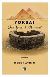 Yoksa! Sen Yusuf Musun? - Çıra Yayınları