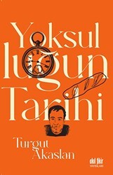 Yoksulluğun Tarihi - Akıl Fikir Yayınları