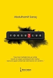 Yoksunluk - İkinci Adam Yayınları
