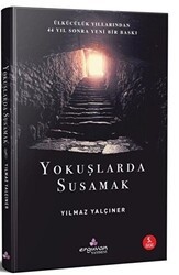 Yokuşlarda Susamak - Erguvan Yayınevi