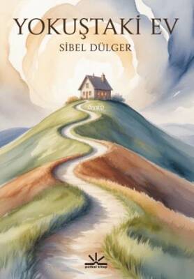 Yokuştaki Ev - 1