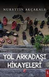Yol Arkadaşı Hikayeleri - Klaros Yayınları