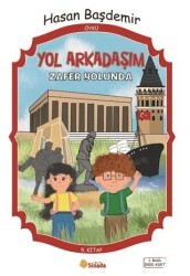 Yol Arkadaşım Zafer Yolunda - 5. Kitap - Sinada Çocuk