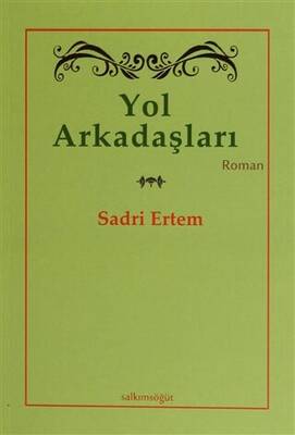 Yol Arkadaşları - 1