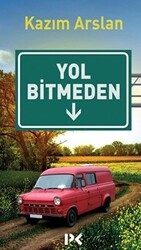 Yol Bitmeden - Profil Kitap
