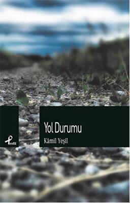 Yol Durumu - 1