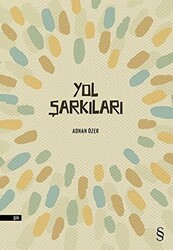 Yol Şarkıları - 1