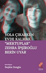 Yola Çıkarken Evde Kalmak - Klaros Yayınları