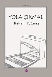 Yola Çıkmalı - Sinada Kitap