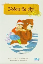 Yolcu ile Ayı - Kök Yayıncılık