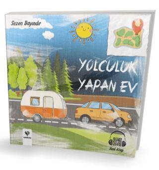 Yolculuk Yapan Ev - 1