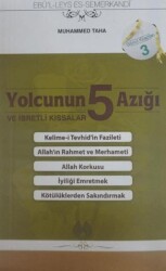 Yolcunun 5 Azığı ve İbretli Kıssalar - Muallim Neşriyat