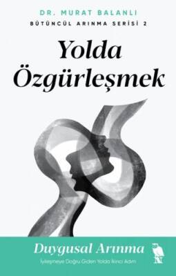 Yolda Özgürleşmek - 1