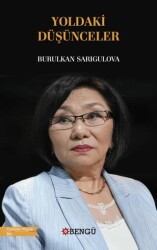 Yoldaki Düşünceler - Bengü Yayınları