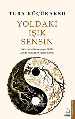 Yoldaki Işık Sensin - 1
